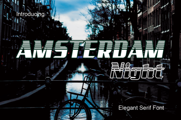 Amsterdam Night: A Designer’s Real-World Font Review