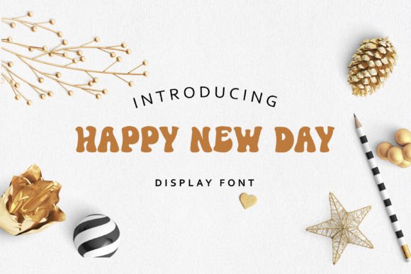 Happy New Day Font: A Fresh Look for Small Business Branding
