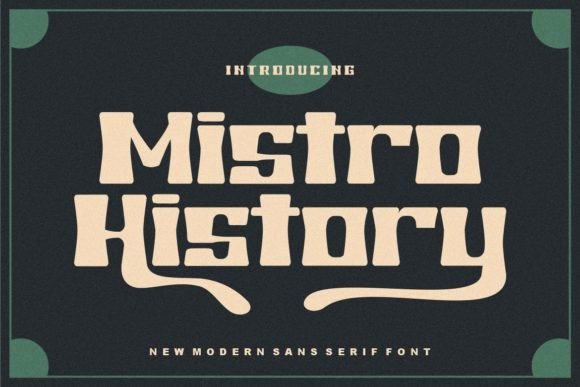Mistro History: A Bold Display Font for Editorial Identity and Visual Impact