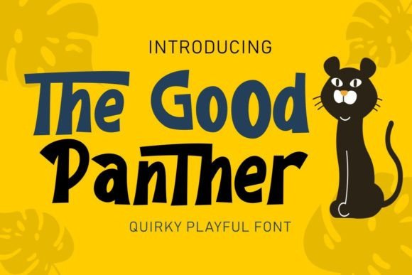 The Good Panther: A Friendly Display Font for Branding Projects